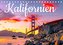 Kalifornien - Los Angeles, San Francisco und viel mehr. (Tischkalender 2023 DIN A5 quer)