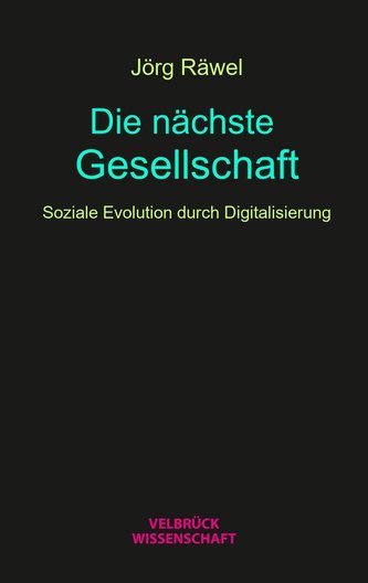 Die nächste Gesellschaft