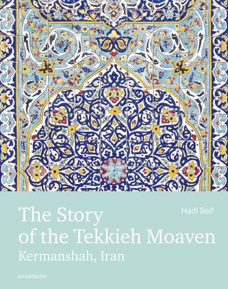 The Story of the Tekkieh Moaven