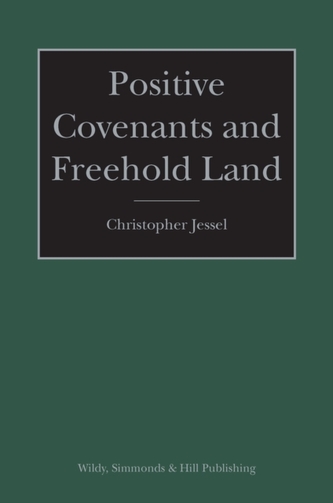 Positive Covenants and Freehold Land