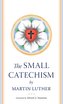 The Small Catechism