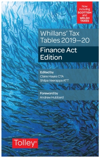 Whillans's Tax Tables 2019-20 (Finance Act edition)