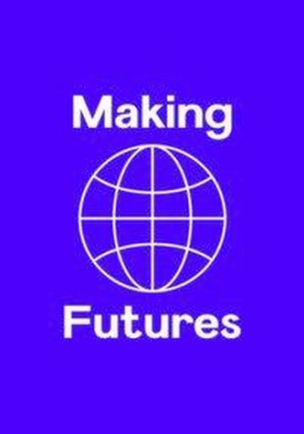 Making Futures