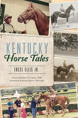 KENTUCKY HORSE TALES