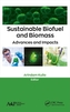 Sustainable Biofuel and Biomass
