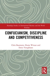 Confucianism, Discipline, and Competitiveness