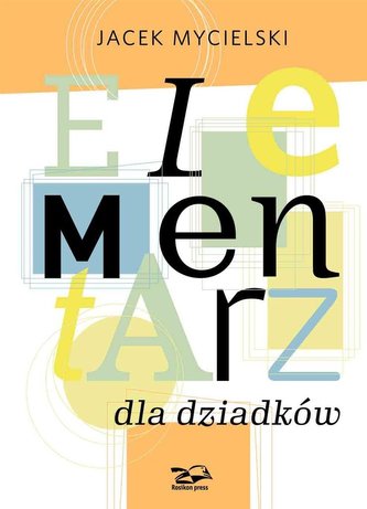 Elementarz dla dziadków