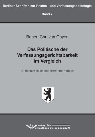 Das Politische der Verfassungsgerichtsbarkeit im Vergleich
