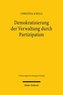 Demokratisierung der Verwaltung durch Partizipation