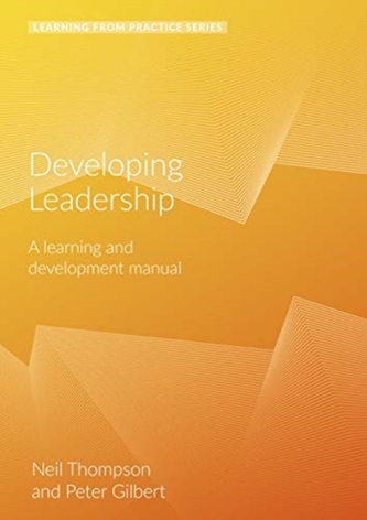DEVELOPING LEADERSHIP