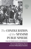 The Configuration of the Spanish Public Sphere