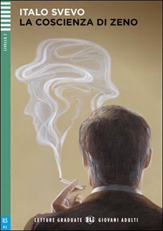 Letture Graduate ELI Giovani Adulti 2/A2: La Coscienza di Zento + Downloadable Multimedia Letture Graduate ELI Giovani Adulti 2/A2: La Coscienza di Zento + Downloadable Multimedia