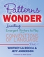 Patterns of Wonder