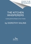 The Kitchen Whisperers