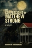 The Confessions Of Matthew Strong