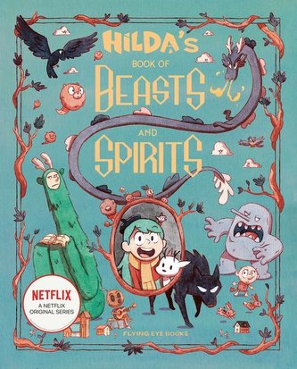 Hilda's Book of Beasts and Spirits