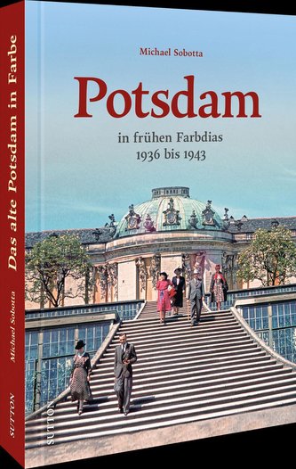 Potsdam in frühen Farbdias