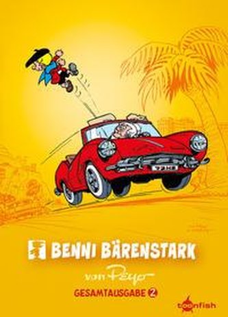 Benni Bärenstark Gesamtausgabe. Band 2