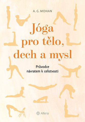 Jóga pro tělo, dech a mysl