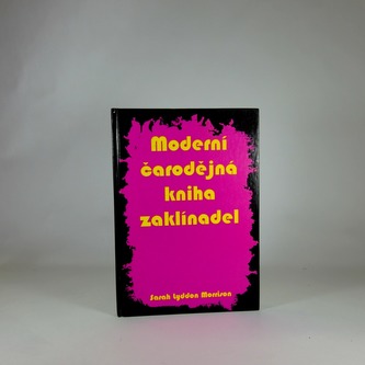 Moderní čarodějná kniha zaklínadel