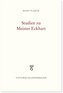 Studien zu Meister Eckhart