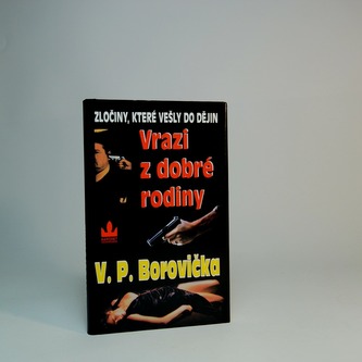 Vrazi z dobré rodiny