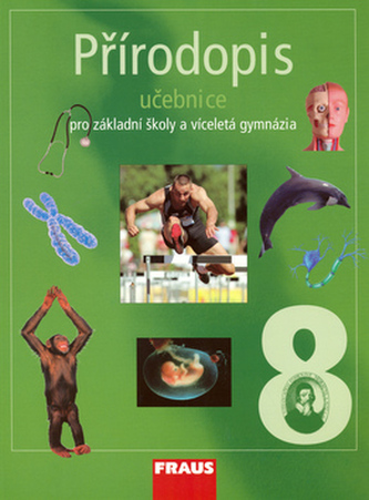 Přírodopis 8 pro ZŠ a víceletá gymnázia - učebnice