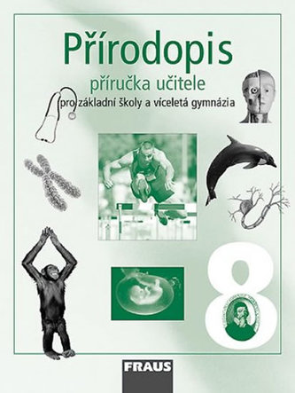 Přírodopis 8 Příručka učitele