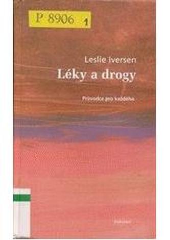 Léky a drogy