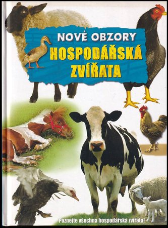 Hospodářská zvířata / Nové obzory