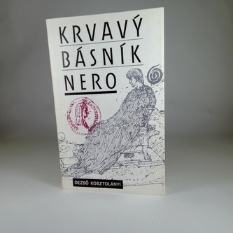 Krvavý básník Nero