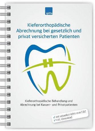 Kieferorthopädische Abrechnung bei gesetzlich und privat versicherten Patienten