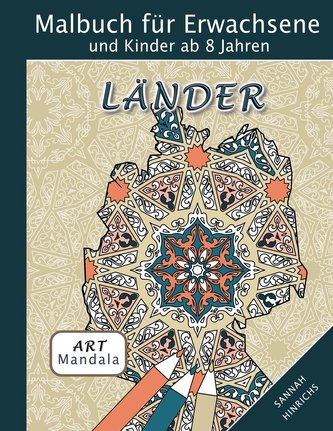 Mandala Art Malbuch für Erwachsene und Kinder ab 8 Jahren - Länder