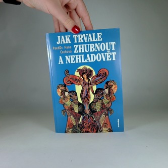 Jak trvale zhubnout a nehladovět