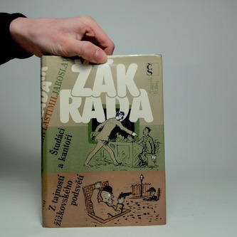 Študáci a kantoři / Z tajností žižkovského podsvětí