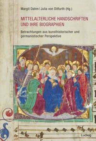 Mittelalterliche Handschriften und ihre Biographien