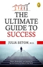 The ultimate guide to success