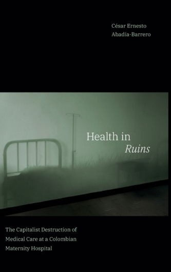 Health in Ruins