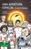 Una aventura espacial: