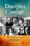 Disciples of Courage