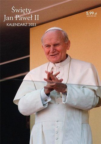 Kalendarz 2023 ścienny Jan Paweł II