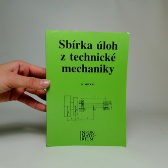 Sbírka úloh z technické mechaniky