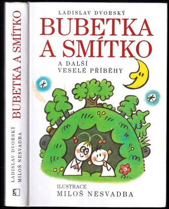 Bubetka a Smítko