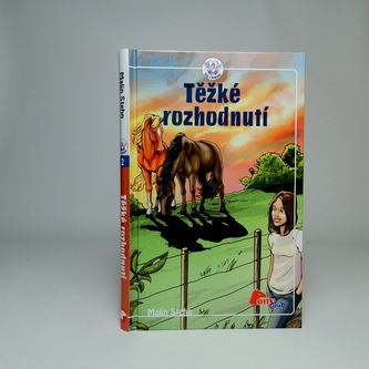 Těžké rozhodnutí