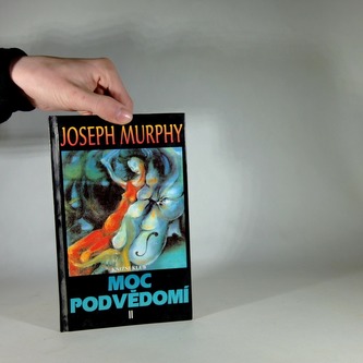 Moc podvědomí II