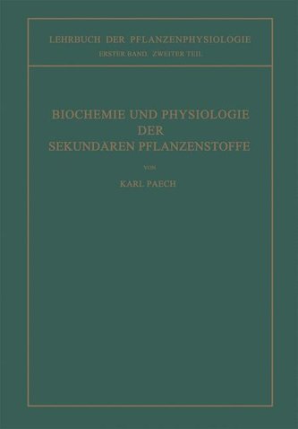 Biochemie und Physiologie der Sekundären Pflanzenstoffe