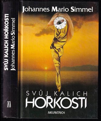 Svůj kalich hořkosti