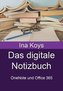 Das digitale Notizbuch