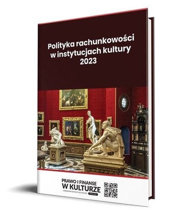 Polityka rachunkowości w instytucjach kultury 2023