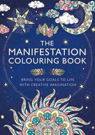 The Manifestation Colouring Book
